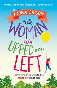 The woman who upped and left